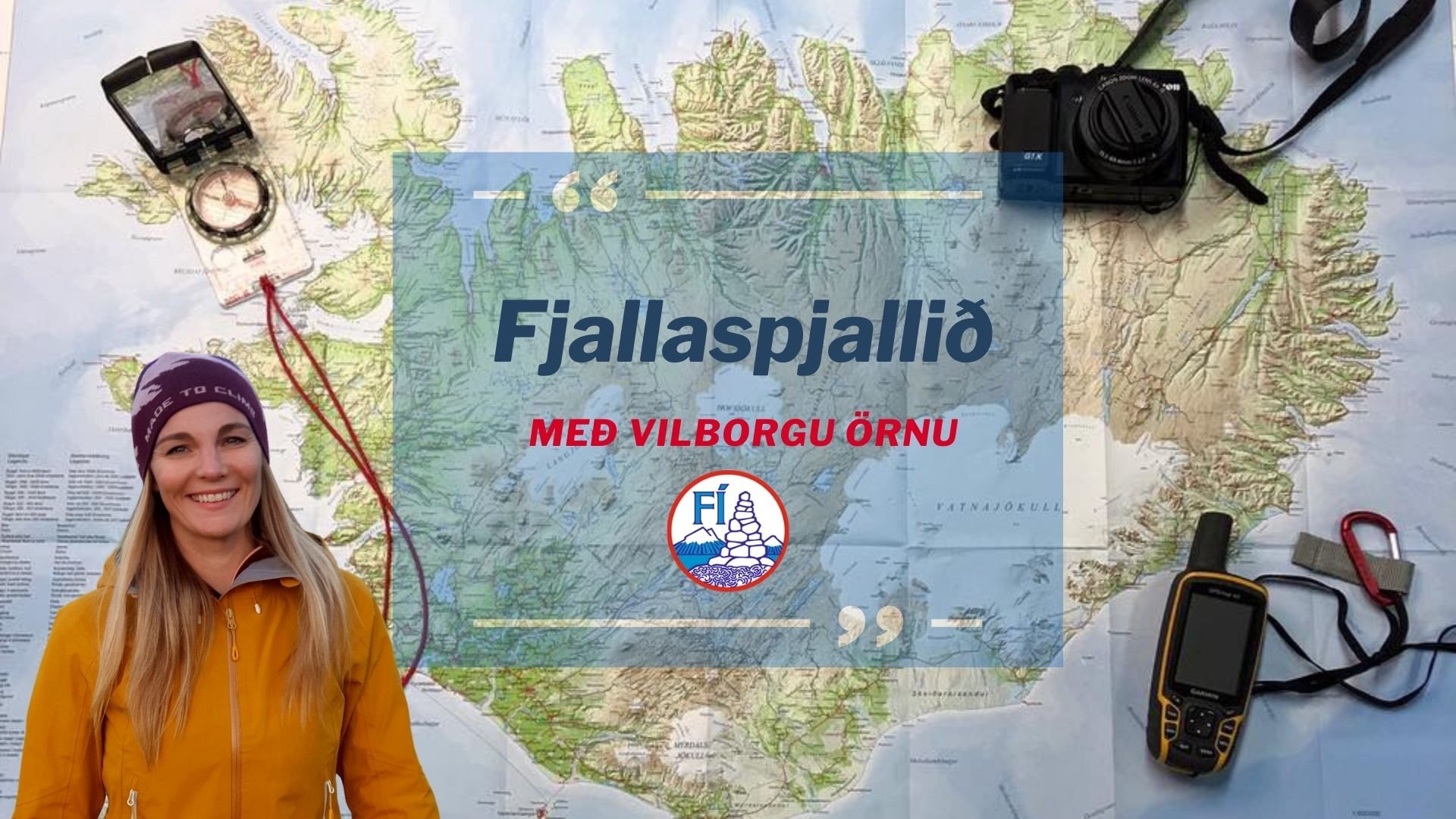 Fjallaspjallið með Vilborgu - ný podcast þáttaröð  Ferðafélags Íslands 