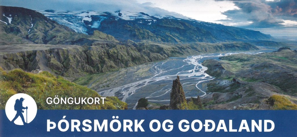 Gönguleiðakort af Þórsmörk og Goðalandi